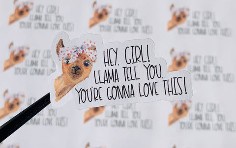 Hey, girl! pretty llama 2” stickers - 21 stickers per sheet