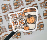 ‘Tis the season to be basic 1.8” stickers - 23 stickers per sheet